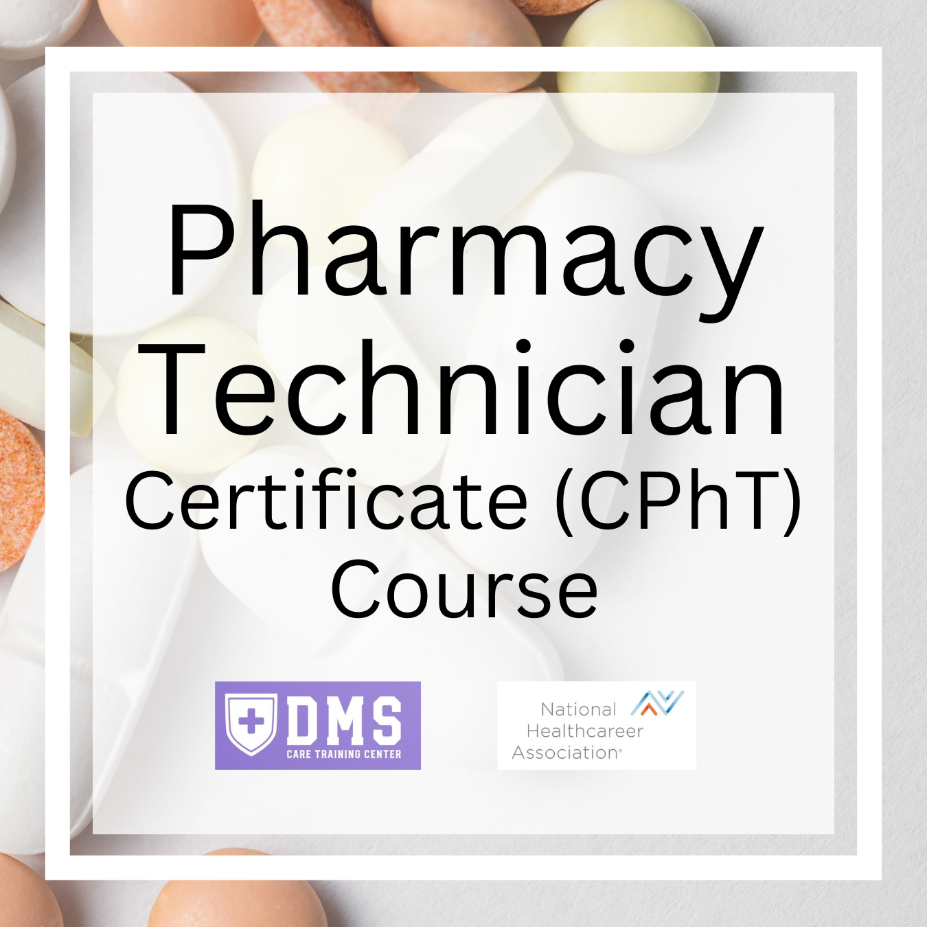 Pharmacy Technician Certificate course (NHA CPhT)