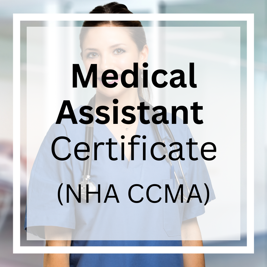 Medical Assistant Certificate Course (NHA CCMA)